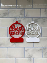 Load image into Gallery viewer, Best Teacher Bauble